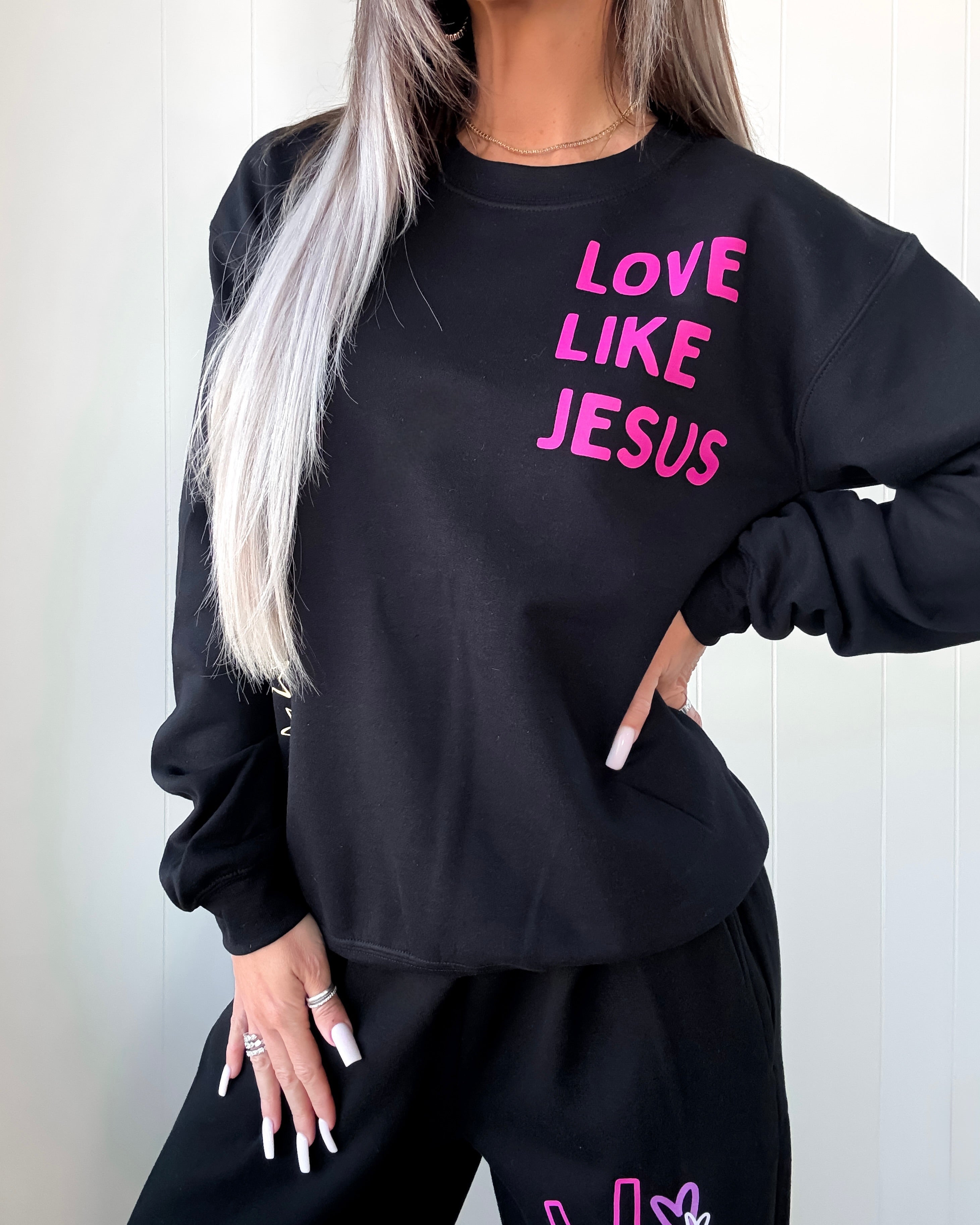 Love Like Jesus Graphic Sweatshirt - Black